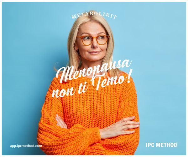 Affronta la menopausa con IPC METHOD